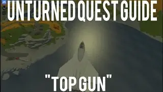 Unturned Quest Guide: