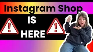 Instagram Shop Is HERE (Everything You Need to Know + How to Make Money)
