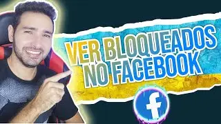 How to View Blocked Friends List on Facebook - How to Unblock a Friend on Facebook