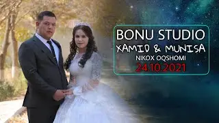 Xamid  &  Munisa  24.10.2021    DOCHON OTA Ellikqala sarabiy