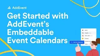 How to Get Started with AddEvent's Embeddable Event Calendar Widgets