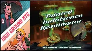 Tainted Indulgence New Capenna Reanimator | MTG Modern League MTGO