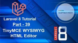 Laravel 8 Tutorial - TinyMCE WYSIWYG HTML Editor