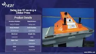 Swing Arm S7-sa-m-g-n Clicker Press Product Details | Fabrication - HGR