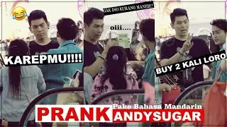 JADI TURIS CHINA | PRANK @ANDYSUGAR PAKE BAHASA MANDARIN