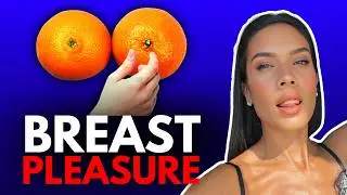 How To Touch & Suck Her Breast To Drive Her CRAZY