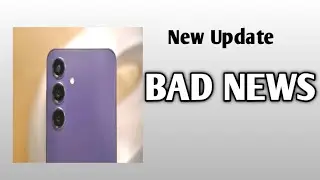 Latest Galaxy S24, S24+ Update Comes With  BAD NEWS From Samsung. Sorry guys