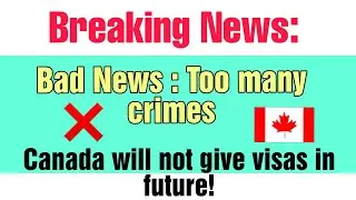Very Bad news for ielts candidates | Too many crimes | No canada visa