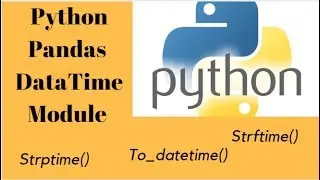 Python dates and Datetime Module