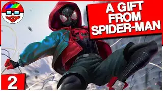 A Gift From Spider-Man - Spider Man: Miles Morales #2