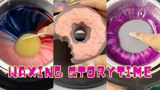 🌈✨ Satisfying Waxing Storytime ✨😲 