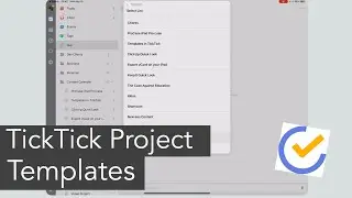 TickTick Task Templates and Project Shortcuts