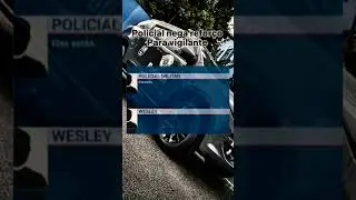 POLICIAL NEGA REFORÇO P/ VIGILANTE #segurançaprivada
