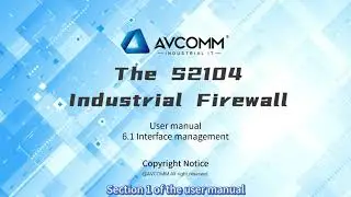The industrial firewall S2104 user manual chapter 6.1