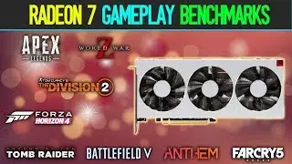 Radeon VII 4K Benchmarks | i7 8700K | ULTRA Settings