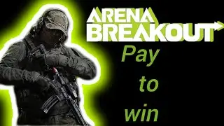 arena breakout si es pay to win
