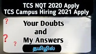How to apply for tcs nqt 2020 in tamil, How to apply for tcs campus hiring 2021 in tamil, tcs tamil