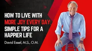 How to Live with More Joy Every Day: Simple Tips for a Happier Life