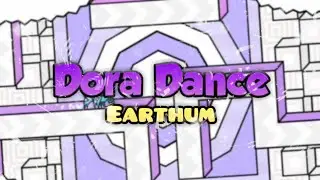 GD 2.11 | Dora Dance by Earthum (me)