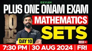 Plus One - Onam Exam - Maths- Day 10 | Xylem Plus One