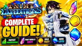 Anime Expeditions COMPLETE BEGINNER GUIDE! Fastest Progression, Best Units & Easy Gems