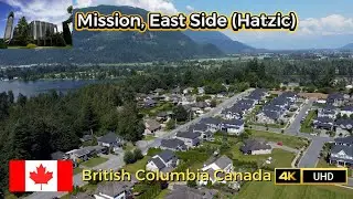 Mission, BC Canada 4K