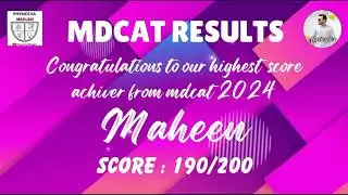 MDCAT 2024 Results | MDCAT 2024 Toppers | Medical Universities Preparation | MDCAT High Achievers