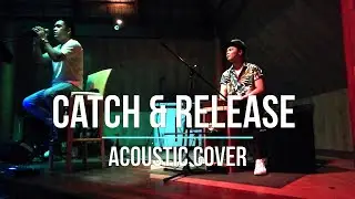 Catch & Release - Matt Simons | Acoustic Cover #jayheartmusic #cover #coversong #acoustic