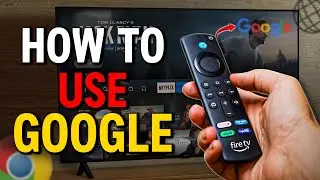 How To Use Google On Fire TV Stick (Browse Google Easily)