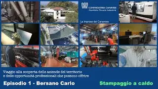 LE IMPRESE DEL CANAVESE - Episodio 1: Bersano Carlo