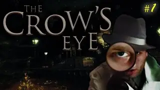IT'S FINALLY HERE! - Let's Play The Crow's Eye