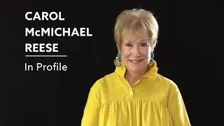 Carol McMichael Reese - In Profile - The LAST 100