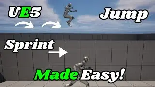 UE5 Custom Jump & Sprint Made Easy