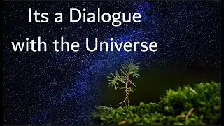 Inquiry is Mutual Growth with the Universe