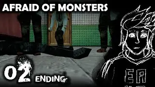 Late arrivals [Afraid of Monsters] [End] [#02]