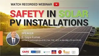 SOLAR PV INSTALLATIONS - SAFETY:  Earthing, Earth fault and Lightning protection
