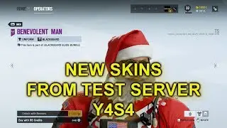 Rainbow six: Siege - NEW SKINS FROM TEST SERVER Y4S4