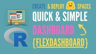 Excel to Simple Web Dashboard in R with FlexDashboard & Host it on Hugging Face Spaces