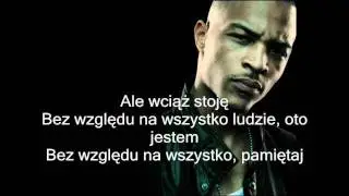 T.I. - No Matter What Napisy PL