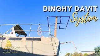 Sailing QC # 105 |  Dinghy Davit System  | Steel Sailboat Restoration