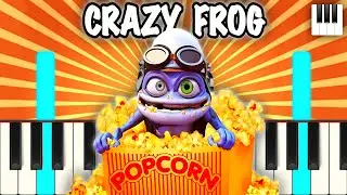 Crazy Frog - Popcorn | Piano Tutorial | Notes