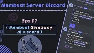 Cara Membuat Giveaway di Discord [ 2022 ] | GiveawayBot | Tutorial membuat server discord - 07