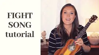 Fight Song by Rachel Platten | tutorial by Stephanie Madsen