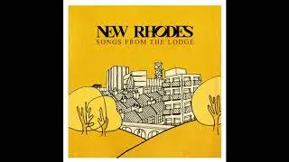 The New Rhodes - She Said No