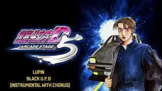 Initial D - Black U.F.O (Instrumental With Chorus)