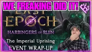 Last Epoch Imperial Uprising CHANGES! The Future Is BRIGHT...SEASON 2 :)
