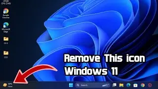 How To Remove The Left Side icon in Tasker Windows 11| How To Remove icon From Taskbar Windows 11