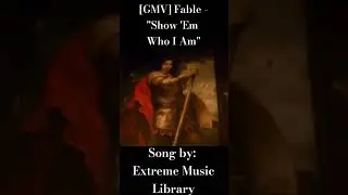[GMV] Fable - "Show 'Em Who I Am" #GMV #Shorts #Fable