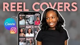 How To Make An Instagram Reel Covers In Canva