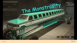 The Monstrosity(Snowrunner)
